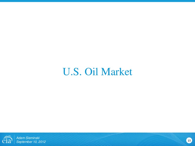 Rio Oil and Gas Conference – EIA – slide 15