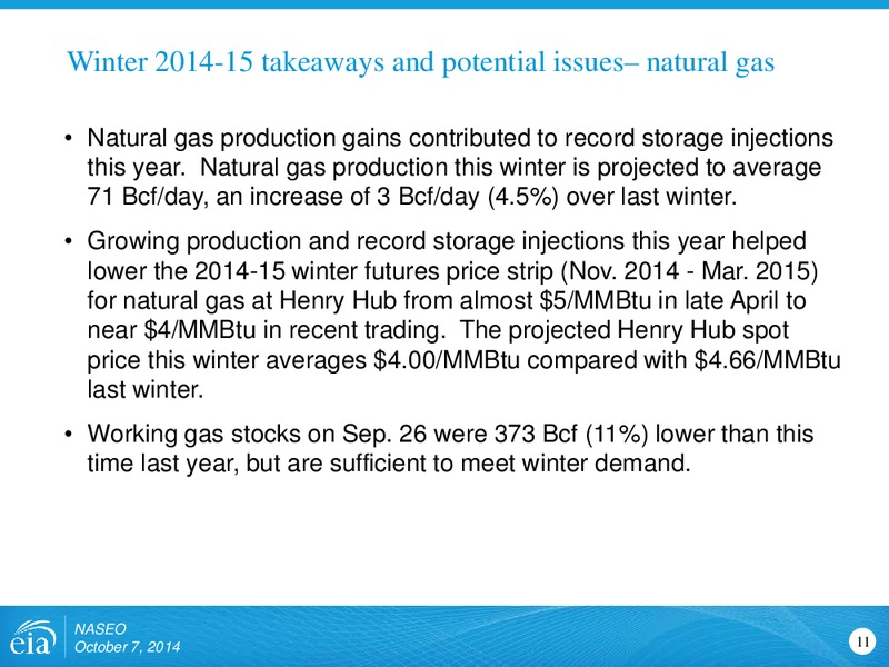 October 2014 Investor Presentation – EIA – slide 11