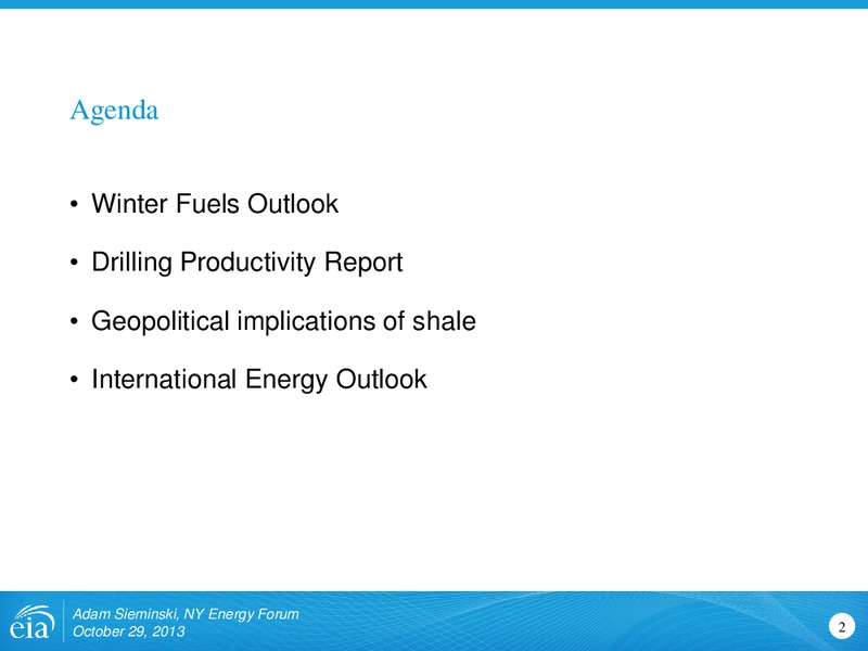 NY Energy Forum – EIA – slide 2