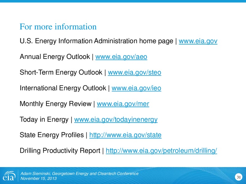 Georgetown Energy and Cleantech Conference – EIA – slide 31