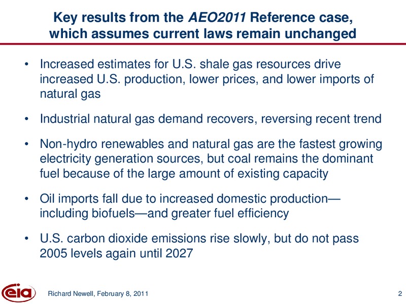 Annual Energy Outlook 2011 and an update on EIA activities – EIA – slide 2
