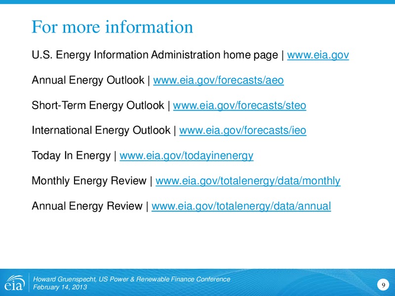 US Power & Renewable Finance Conference – EIA – slide 9