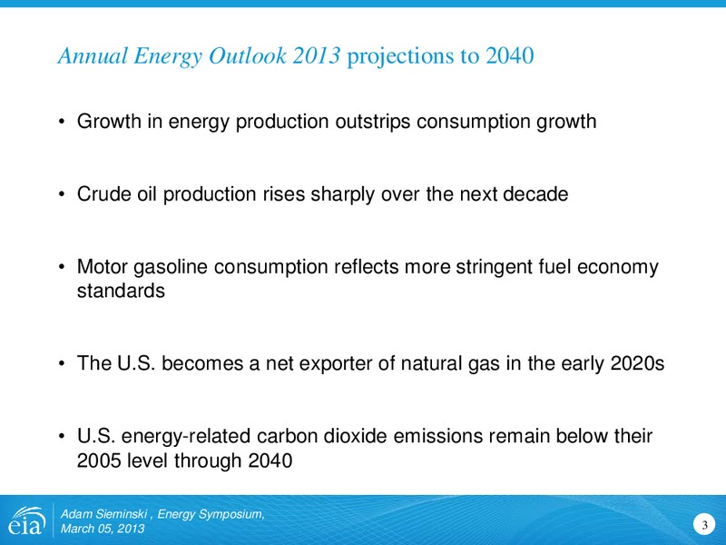 Energy Symposium – EIA – slide 3
