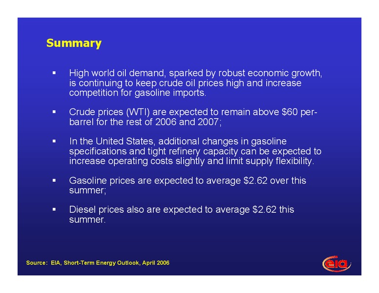 2006 Summer Transportation Fuels Outlook Conference – EIA – slide 19