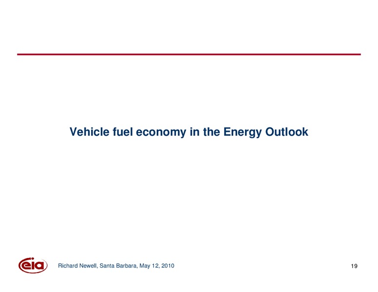 Santa Barbara Summit on Energy Efficiency – EIA – slide 19