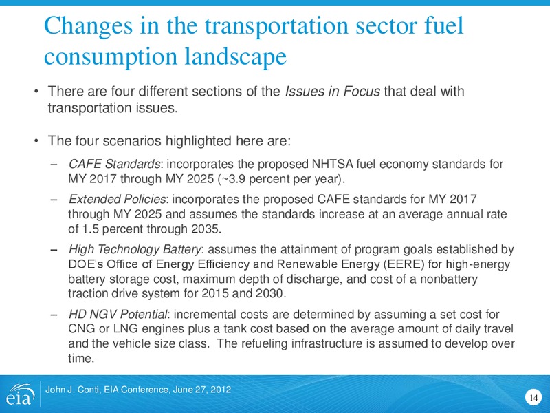 June 2012 Investor Presentation – EIA – slide 14