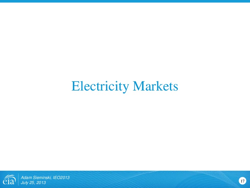International Energy Outlook 2013 – EIA – slide 17