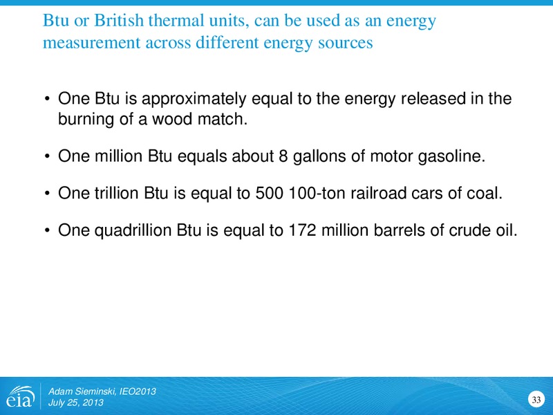 International Energy Outlook 2013 – EIA – slide 33