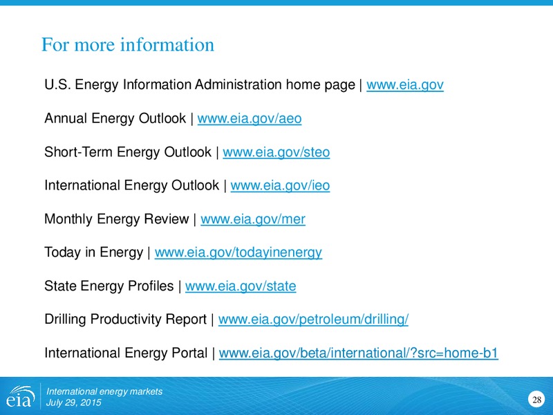 July 2015 Investor Presentation – EIA – slide 28