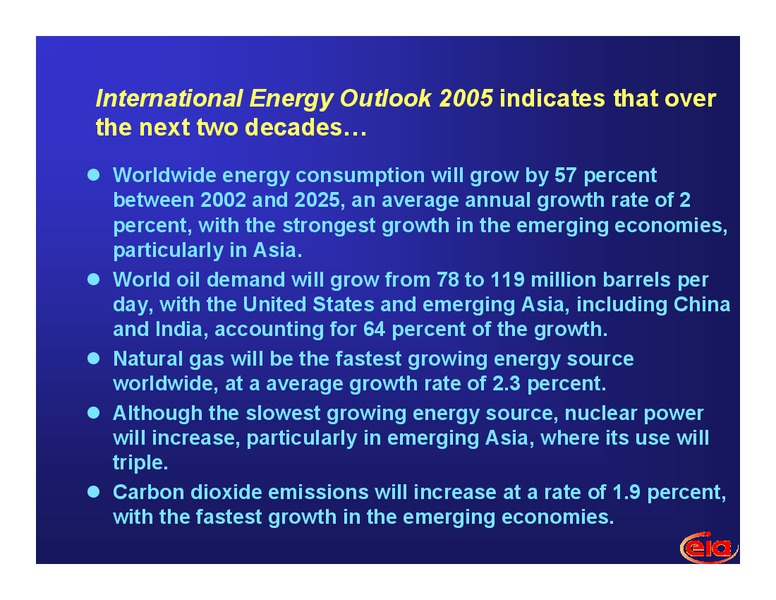 World Energy and Economic Outlook to 2025 – EIA – slide 2