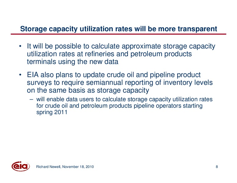Energy and Financial Markets Initiative  Update on Work Related to Oil Markets – EIA – slide 8