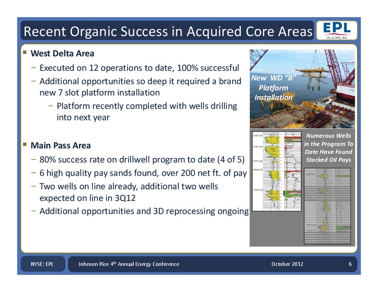 Johnson Rice & Company – Energy Partners Ltd. – slide 5
