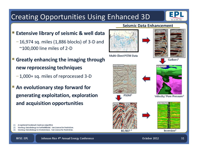 Johnson Rice & Company – Energy Partners Ltd. – slide 30