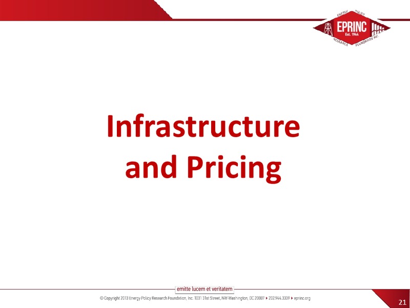 BNSFS CRUDE BY RAIL SUMMIT – Energy Policy Research Foundation, Inc – slide 21