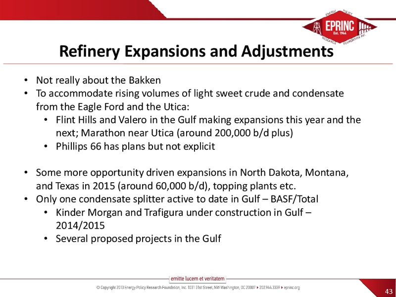 BNSFS CRUDE BY RAIL SUMMIT – Energy Policy Research Foundation, Inc – slide 43