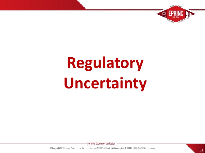 BNSFS CRUDE BY RAIL SUMMIT – Energy Policy Research Foundation, Inc – slide 52