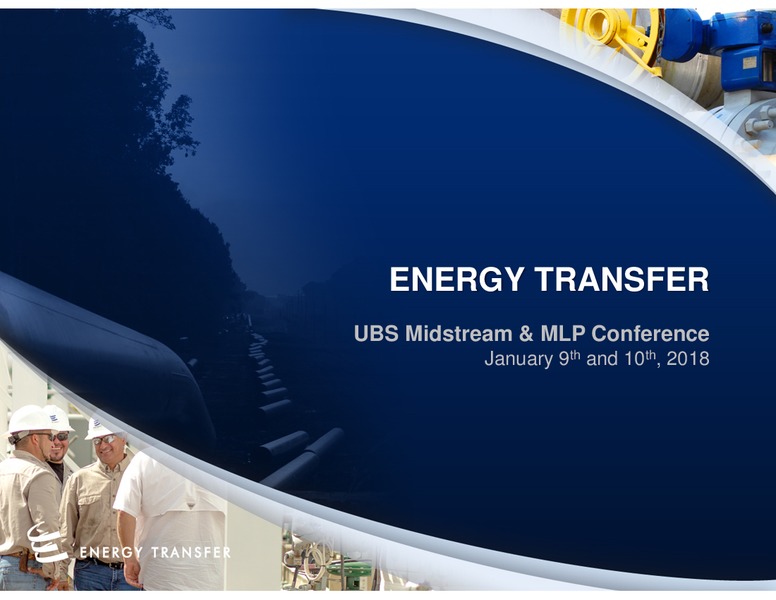 UBS Midstream & MLP Conference – Energy Transfer – slide 1