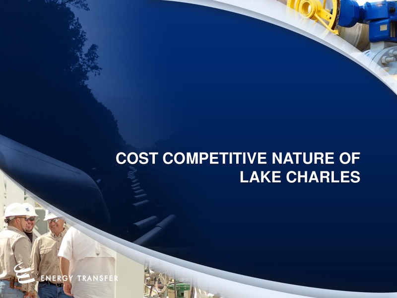 2015 Analyst Day Lake Charles – Energy Transfer – slide 8