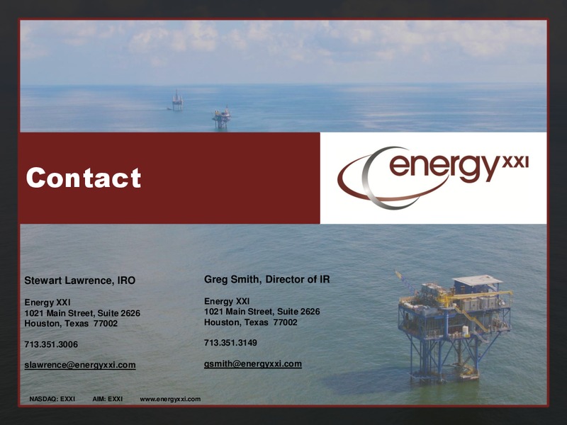 Howard Weils 41st Annual Energy Conference – Energy XXI Gulf Coast, Inc – slide 45