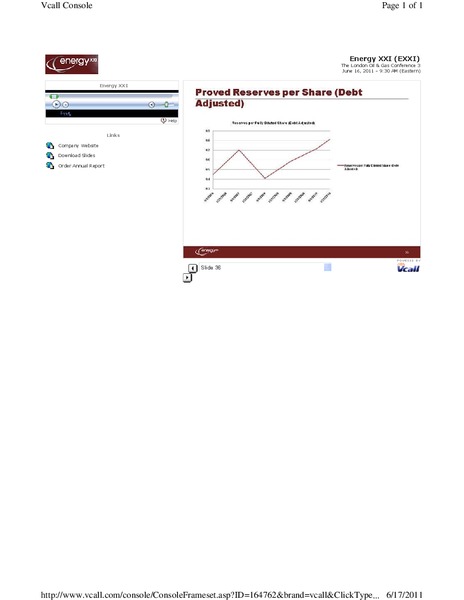 EnerComs London Oil and Gas Conference – Energy XXI Gulf Coast, Inc – slide 36
