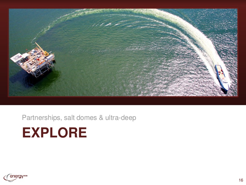 Enercom Conference – Energy XXI Gulf Coast, Inc – slide 15