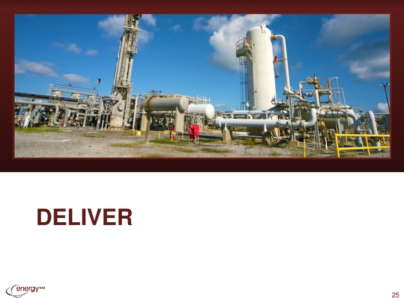 Enercom Conference – Energy XXI Gulf Coast, Inc – slide 24