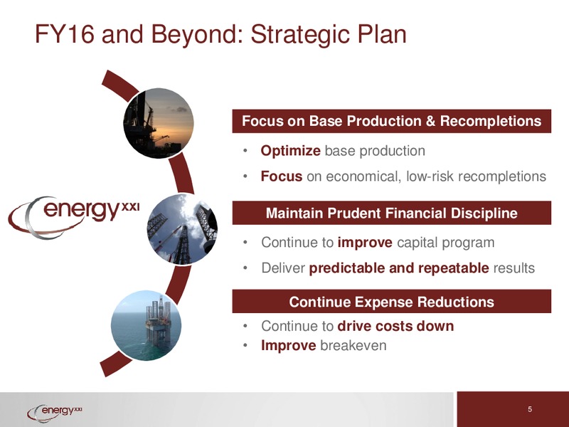 EnerCom The Oil and Gas Conference – Energy XXI Gulf Coast, Inc – slide 4