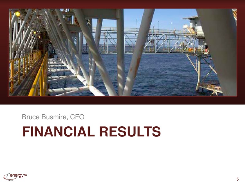 Second Quarter 2015 Earnings Conference Call – Energy XXI Gulf Coast, Inc – slide 4