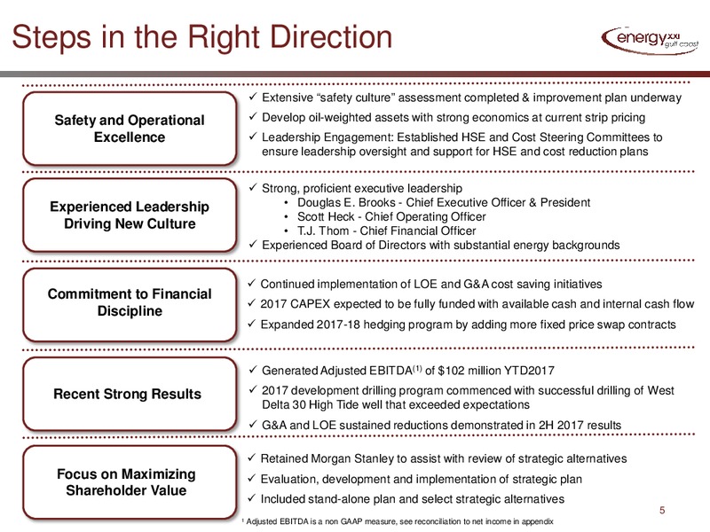 3Q 2017 Earnings Conference Call – Energy XXI Gulf Coast, Inc – slide 3