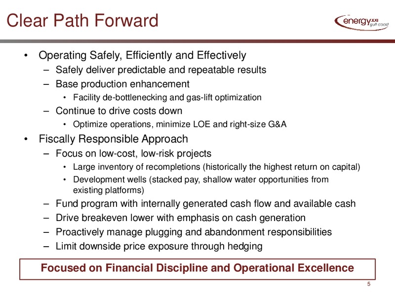 April 2017 Investor Presentation – Energy XXI Gulf Coast, Inc – slide 3
