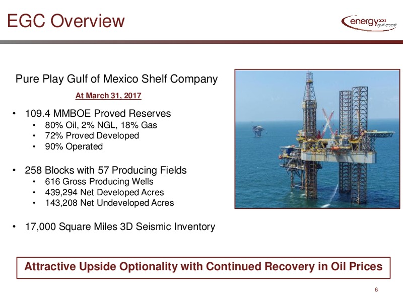 1Q 2017 Conference Call – Energy XXI Gulf Coast, Inc – slide 4