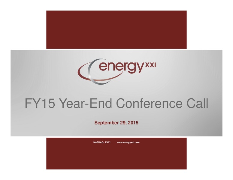 September 2015 Investor Presentation – Energy XXI Gulf Coast, Inc – slide 1