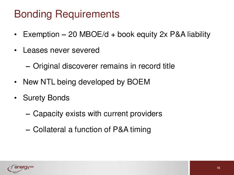 Deutsche Bank Conference – Energy XXI Gulf Coast, Inc – slide 15