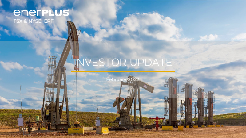 4Q 2022 Earnings Presentation – Enerplus Corp – slide 1