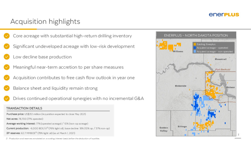Williston Basin Acquisition   April 2021 – Enerplus Corp – slide 2