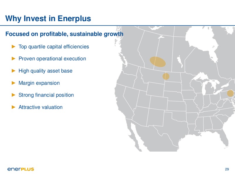 May 2017 Corporate Presentation – Enerplus Corp – slide 29