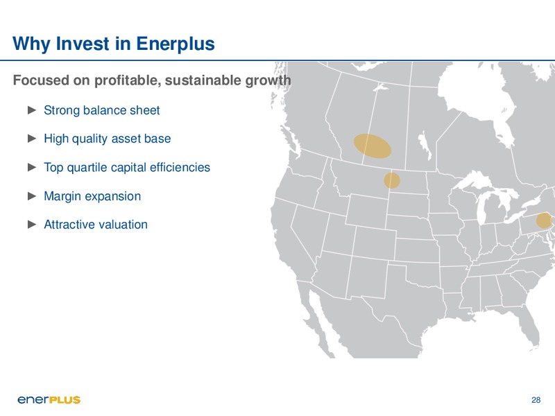 August 2017 Corporate Presentation – Enerplus Corp – slide 28