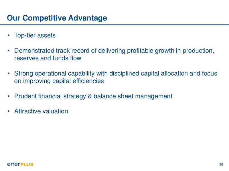 June 2016 Investor Update – Enerplus Corp – slide 28