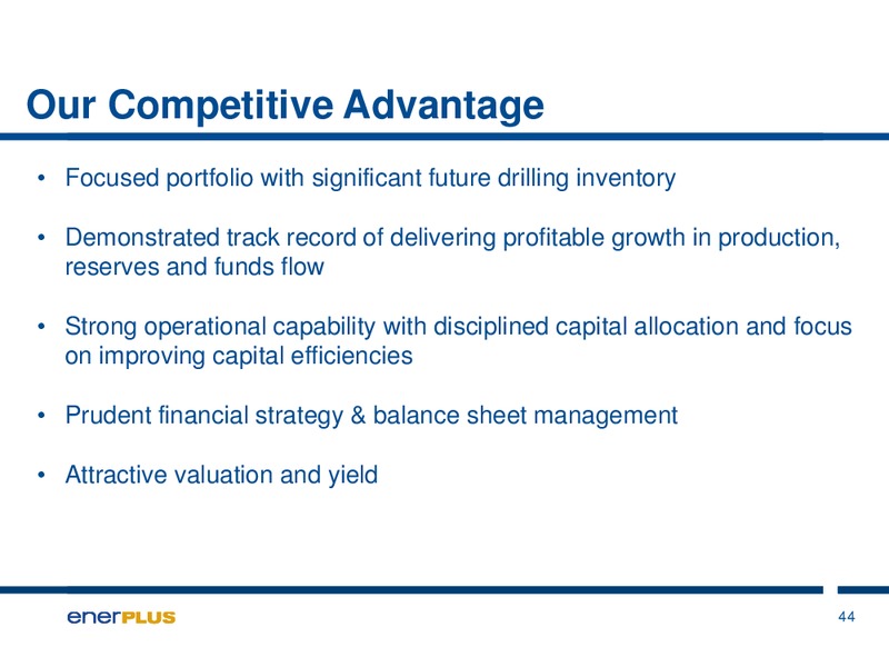 August 2015 Investor Presentation – Enerplus Corp – slide 44