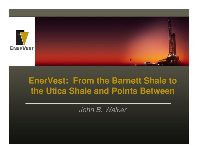 DECEMBER 2011 CORPORATE PRESENTATION – Enervest Ltd. – slide 1