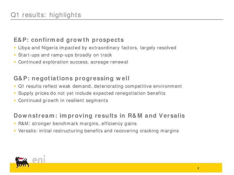 Q1 2013 Earnings Call – Eni Us Operating Co – slide 2