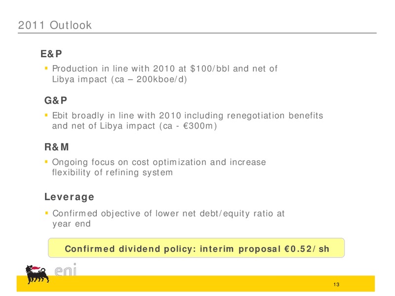 Q2 2011 Earnings Call – Eni Us Operating Co – slide 13