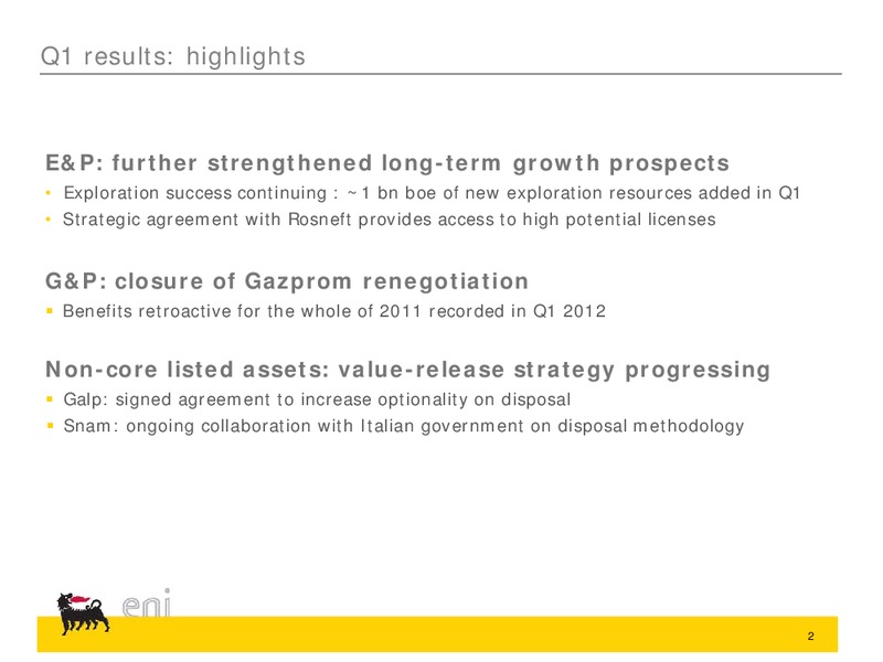 Q1 2012 EARNINGS CALL – Eni S.P.A – slide 2