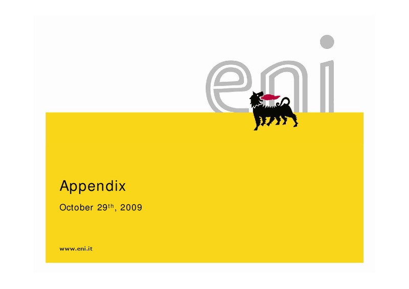 Q3 2009 EARNINGS CALL – Eni S.P.A – slide 10