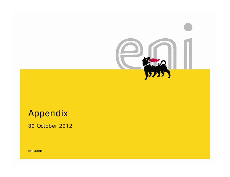 Q3 2012 EARNINGS CAL – Eni S.P.A – slide 11