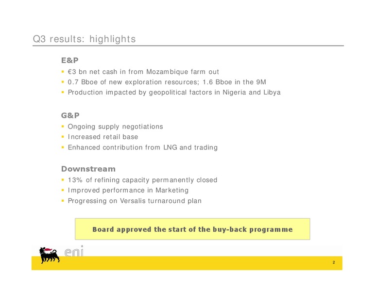 Q3 2013 EARNINGS CALL – Eni S.P.A – slide 2