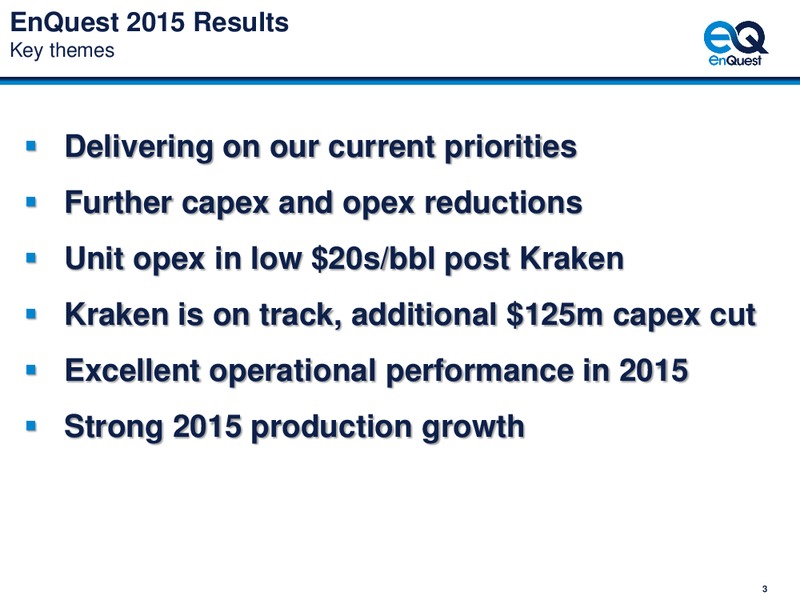 2015 Full Year Results – Enquest – slide 2