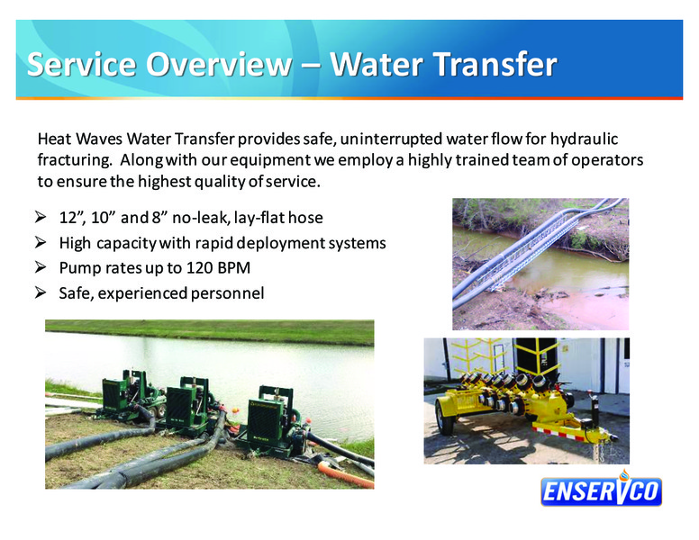 May 2016 Investor Presentation – Enservco Corp – slide 12