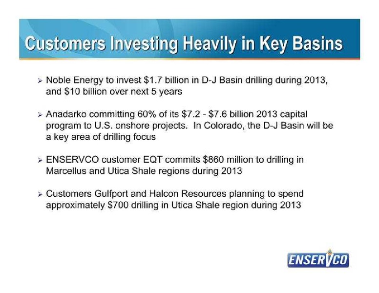 JUNE 2013 INVESTOR PRESENTATION – Enservco Corp – slide 16