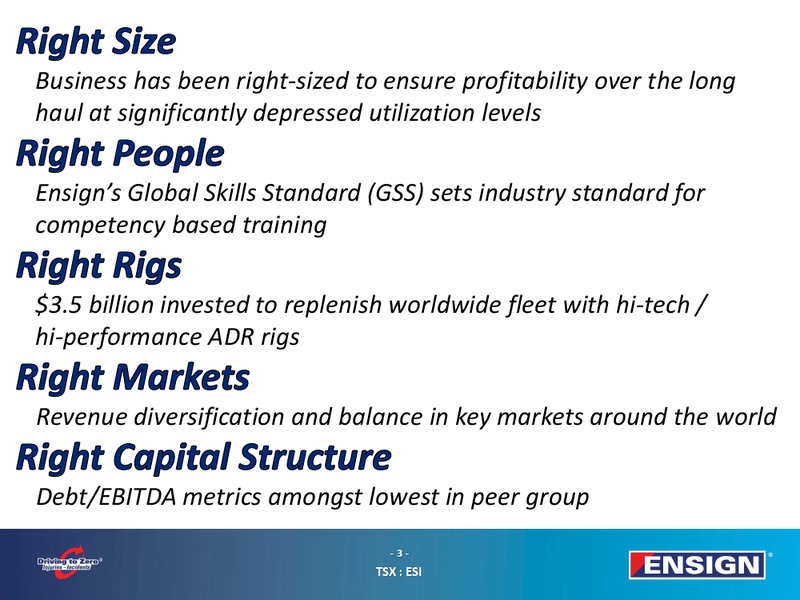 January 2017 Corporate Presentation – Ensign Energy Services Inc. – slide 2